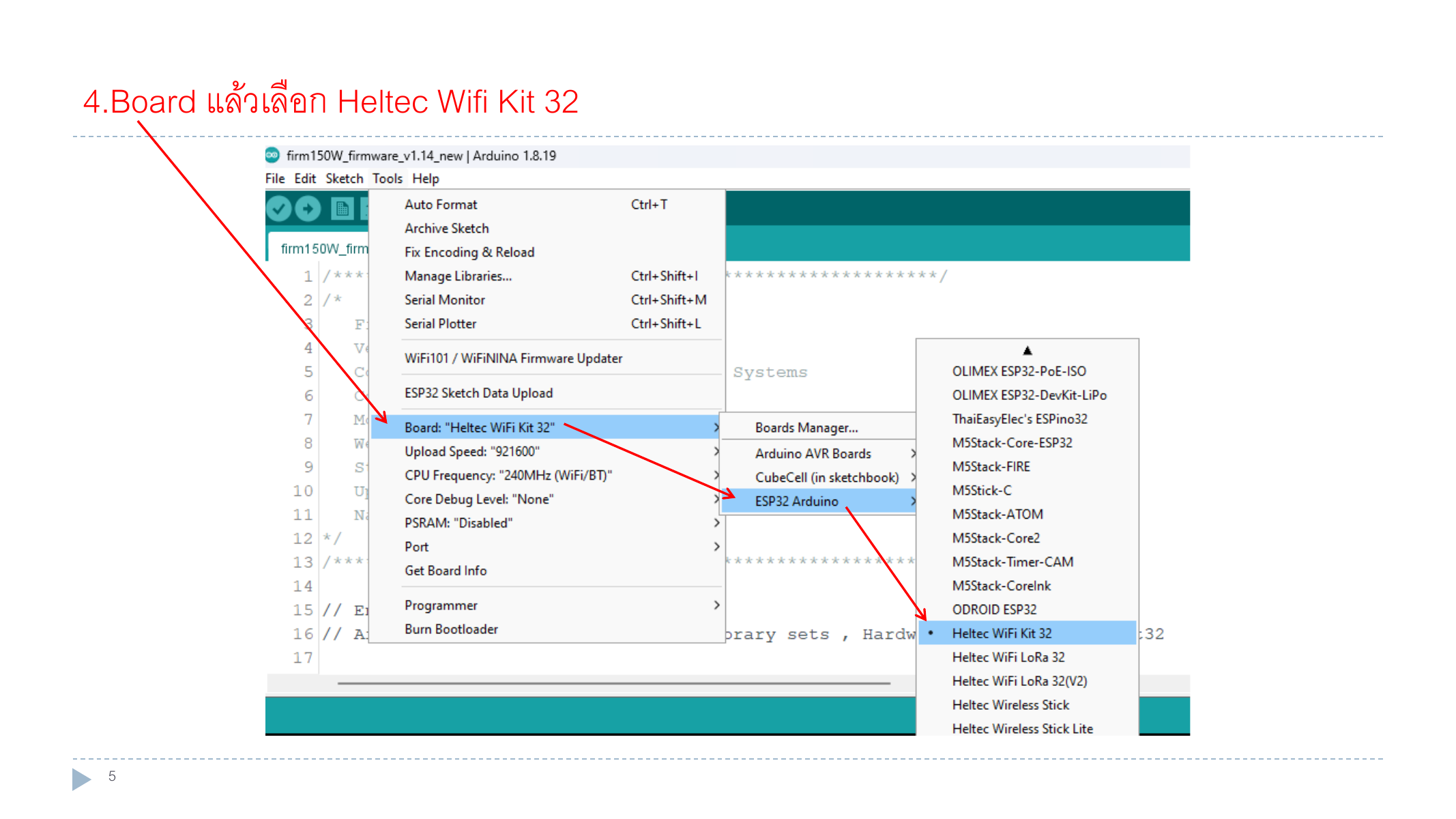 เลือก Board เป็น Heltec Wifi Kit 32